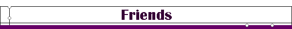 Friends
